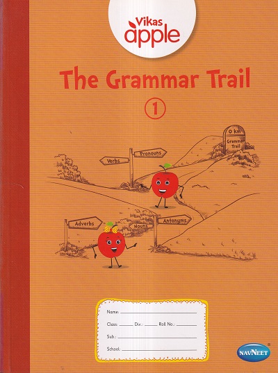 VIKAS APPLE THE GRAMMAR TRAIL 1 | Navneet Education Ltd