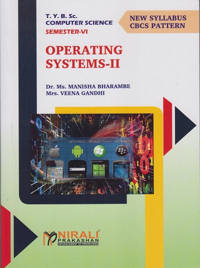 OPERATING SYSTEMS-2 (Third Year TY BSc Computer Science Semester 6)