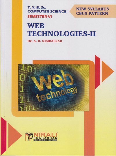 WEB TECHNOLOGIES-2 (Third Year TY BSC, Computer Science : Semester 6)