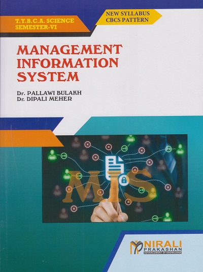 MANAGEMENT INFORMATION SYSTEMS (Third Year TY BCA Science Semester 6)