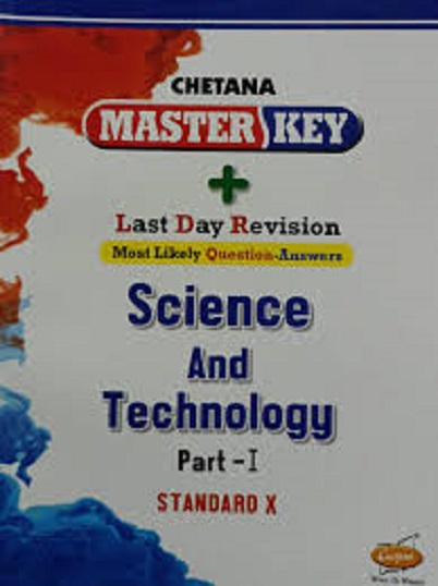 Master Key Science & Technology Part I Std.10 | CHETANA PUBLICATIONS