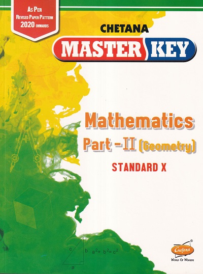 Master Key Mathematics (Geometry) Part II Std. 10 | CHETANA PUBLICATIONS