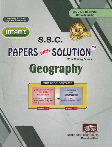 UTTAM'S S.S.C. PAPERS WITH SOLUTION GEOGRAPHY CLASS-10TH