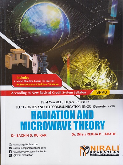RADIATION AND MICROWAVE THEORY (Final Year (B.E.) Electronics and Telecommunication Engg. Semester 7)