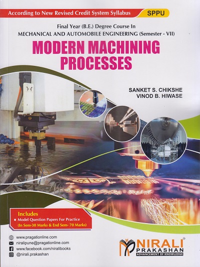 MODERN MACHINING PROCESSES (Final Year (B.E.) Mechanical and Automobile Engineering (Semester 7))