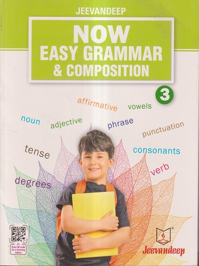 NOW EASY GRAMMAR & COMPOSITION Std- 3 | Jeevandeep
