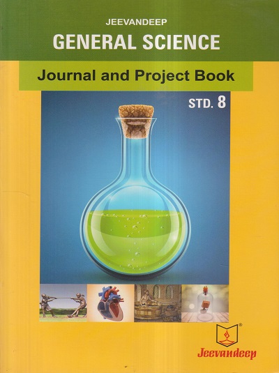GENERAL SCIENCE (JOURNAL AND PROJECT BOOK) Std- 8 | Jeevandeep