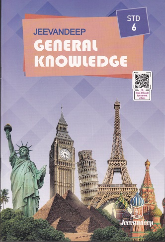 GENERAL KNOWLEDGE Std- 6 | Jeevandeep