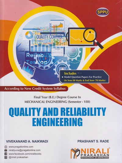 QUALITY AND RELIABILITY ENGINEERING (Final Year (B.E.) Degree Course In Mechanical Engineering Semester – 8 SPPU)