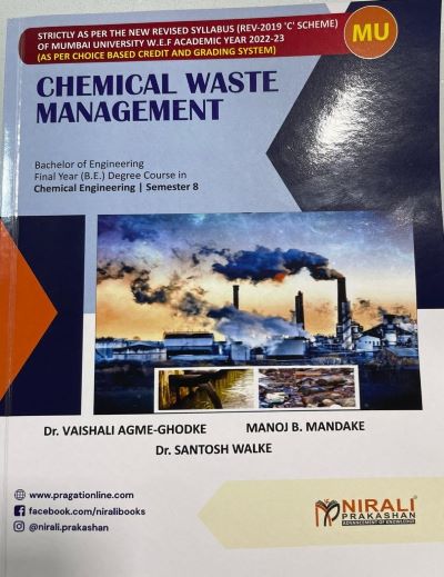 CHEMICAL WASTE MANAGEMENT - Final Year (B.E) Degree Course in Chemical Engineering - Semester 8 - As per C Scheme of University of Mumbai