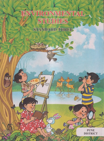 Environmental Studies (Textbook) Class 3rd (English Medium) | Maharashtra State Board