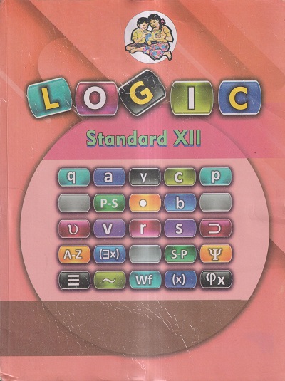 LOGIC Std. XII / Std. 12 (English Medium) | Maharashtra State Board
