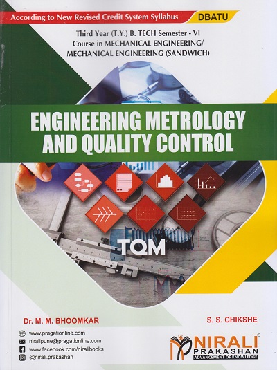 ENGINEERING METROLOGY AND QUALITY CONTROL (Third Year (T.Y.) B. Tech Course In Mechanical Engineering / Mechanical Engineering (Sandwich) - Semester – 6)