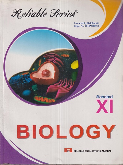 Reliable Series BIOLOGY Std. 11th | Reliable Publications