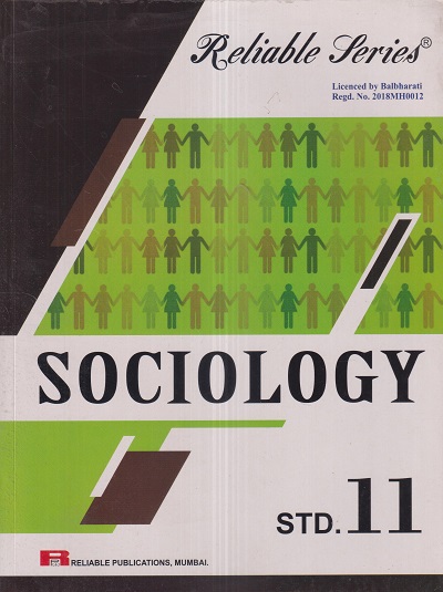 Reliable Series SOCIOLOGY Std. 11th | Reliable Publications