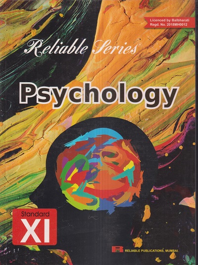 Reliable Series PSYCHOLOGY Std. 11th | Reliable Publications