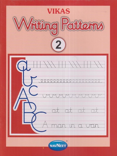 VIKAS WRITING PATTERNS 2 | नवनीत एज्युकेशन (इंडिया) लि (Navneet Education India Ltd)