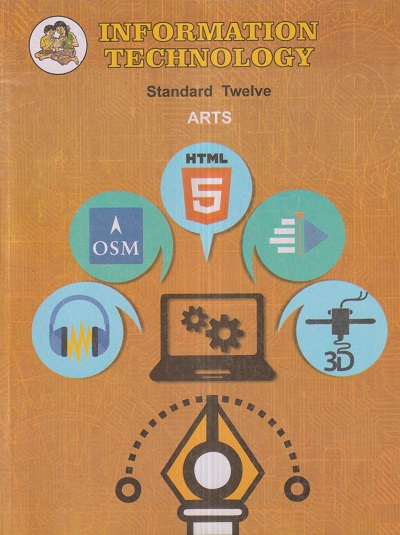 INFORMATION TECHNOLOGY (Arts) Std. TWELVE / Std. 12 (English Medium) | Maharashtra State Board