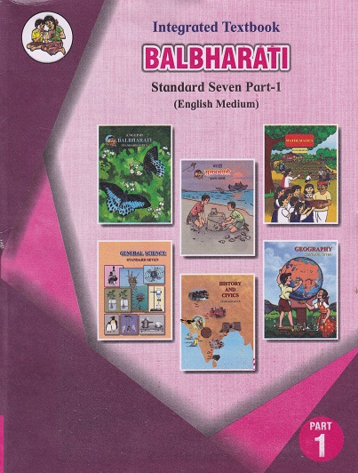 INTEGRATED TEXTBOOK BALBHARATI Std. SEVEN / Std. 7 (English Medium) (Pilot Project) Part- 1 | Maharashtra State Board
