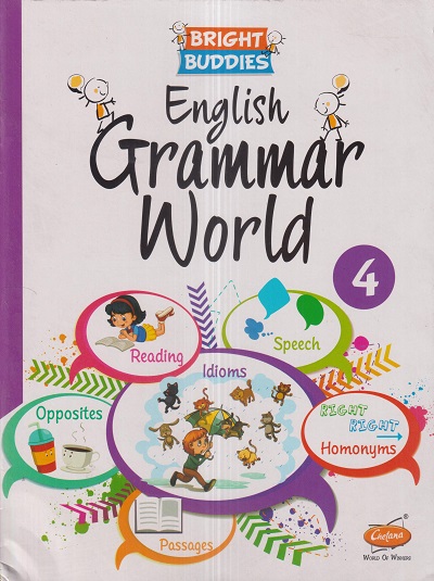 ENGLISH GRAMMAR WORLD Std. 4 | CHETANA PUBLICATIONS