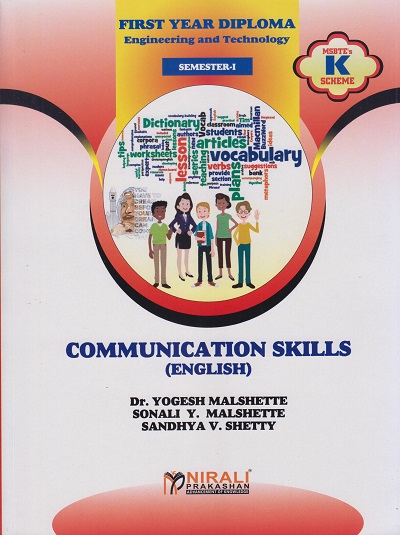COMMUNICATION SKILLS (English) (For First Year Diploma Engineering Course 311303 - Semester 1 - As Per MSBTE's ‘K’ Scheme Syllabus)