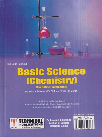 BASIC SCIENCE-CHEMISTRY (FE Diploma Sem-I) MSBTE (K Scheme) | DR. KASHMIRI A. KHAMKAR, VAISHALI M. GOKHALE, CHARULATA S. RAUT | Technical Publishers
