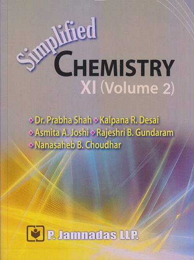 SIMPLIFIED CHEMISTRY Std. 11 (Volume 2) | P. Jamnadas LLP