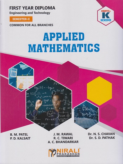 APPLIED MATHEMATICS 312301 (MSBTE K Scheme - Semester 2 - First Year Diploma Course In Engineering And Technology - Common For All Branches)
