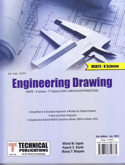 Engineering Drawing MSBTE - K Scheme | Milind W. Ingole , Rajesh S. Gorde , Manoj Y. Bhojane | Technical Publications