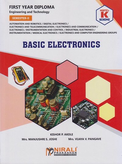 BASIC ELECTRONICS 312314 (MSBTE K Scheme - Semester 2 - For First Year Diploma)