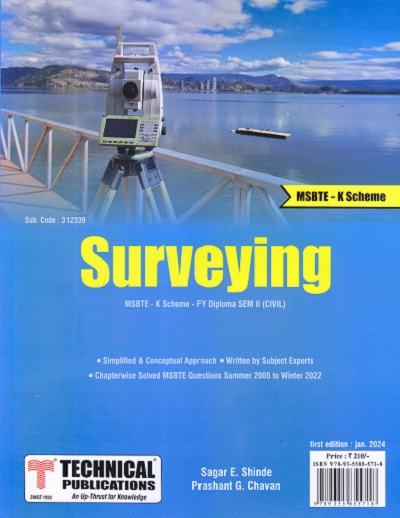Surveying MSBTE K Scheme-FY Diploma SEM II (CIVIL) | Sagar E. Shinde, Prashant G. Chavan | Technical Publications