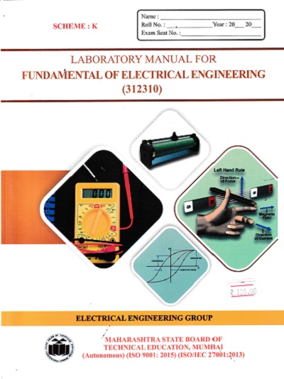 A Laboratory Manual For FUNDAMENTAL OF ELECTRICAL ENGINEERING (FE Diploma Sem-II) MSBTE (K Scheme) | Brilliant Publications