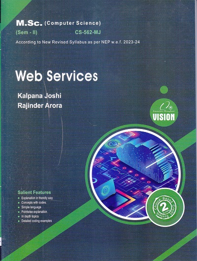Web Services | Kalpana Joshi , Rajinder Arora | VISION PUBLICATION