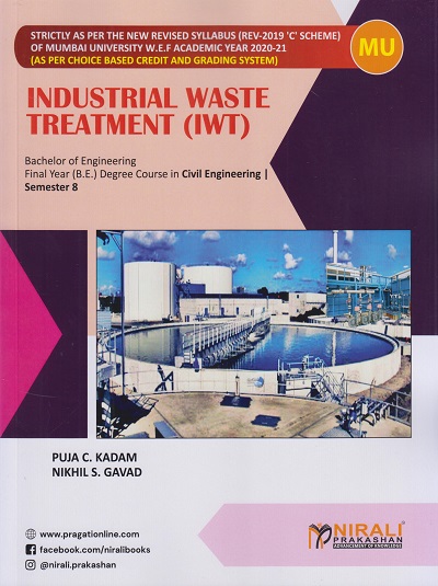 INDUSTRIAL WASTE TREATMENT (IWT) - for Final Year Degree Course In Civil Engineering - Semester 8 - Mumbai University) | Puja Kadam