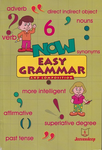 NOW EASY GRAMMAR AND COMPOSITION 6TH | FARZANA JAISARI | JEEVANDEEP