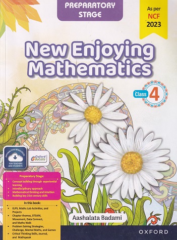 NEW ENJOYING MATHEMATICS CLASS 4 | AASHALATA BADAMI | OXFORD