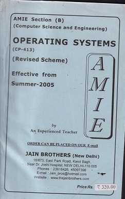 OPERATING SYSTEMS For AMIE Section B | JAIN BROTHERS