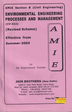ENVIRONMENTAL ENGINEERING PROCESS AND MANAGEMENT For AMIE Section B | JAIN BROTHERS