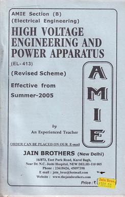HIGH VOLTAGE ENGINEERING AND POWER APPARATUS For AMIE Section B | JAIN BROTHERS