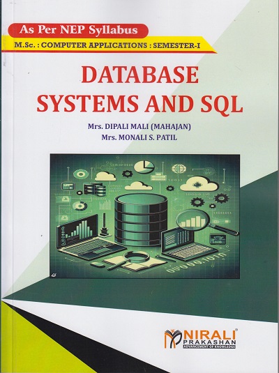 DATABASE SYSTEMS AND SQL For M.Sc. (Computer Applications) : Semester 1