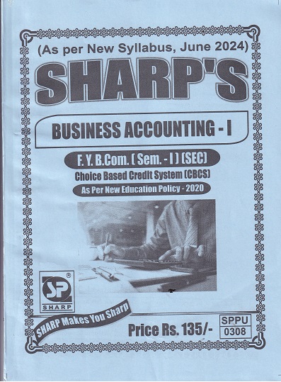 SHARPS BUSINESS ACCOUNTING 1 - FY BCOM Semester 1 SEC