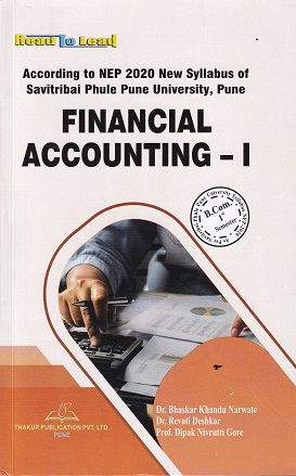 FINANCIAL ACCOUNTING I | BHASKAR NARWATE | THAKUR