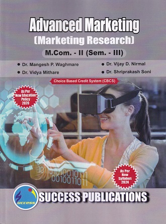 ADVANCED MARKETING MARKETING RESEARCH - SY MCom - Semester 3 | DR MANGESH WAGHMARE | SUCCESS