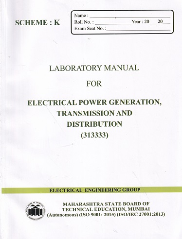 LABORATORY MANUAL FOR ELECTRICAL POWER GENERATION TRANSMISSION AND DISTRIBUTION - MSBTE K SCHEME | BRILLIANT