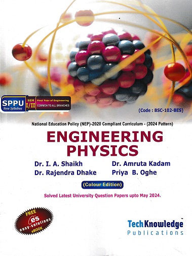 ENGINEERING PHYSICS | I A SHAIKH | TECHKNOWLEDGE
