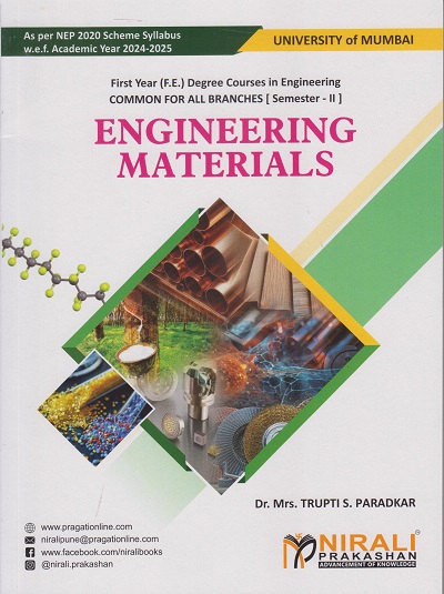 Engineering Materials (Chemistry Elective 1) For Mumbai University MU Semester 2 ? First Year (F.E.) Degree Engineering | Dr. Trupti Paradkar | Nirali Prakashan