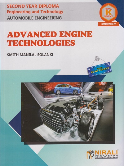 ADVANCED ENGINE TECHNOLOGIES (Course Code : 314341) for Semester 4 MSBTE?s ?K? Scheme Second Year Diploma In Automobile Engineering Group