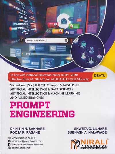 PROMPT ENGINEERING for DBATU SY BTech AIDS / AIML Engineering Semester 3 | Dr. Nitin N. Sakhare | Nirali Prakashan