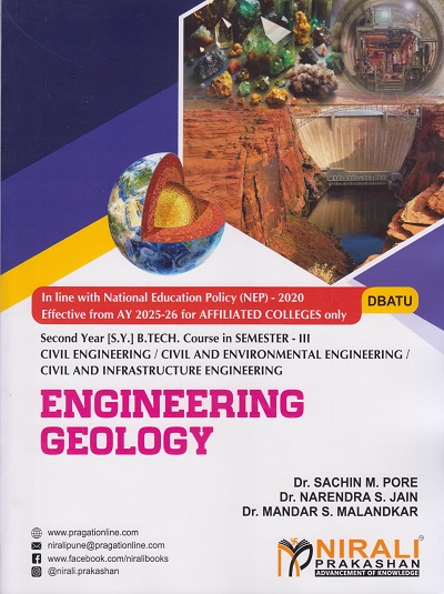 ENGINEERING GEOLOGY for DBATU Second Year [SY] BTech Civil Engineering Semester 3 | Dr. Sachin M. Pore | Nirali Prakashan