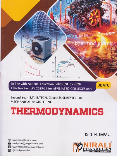 THERMODYNAMICS for DBATU Second Year [SY] BTech Semester 3 in Mechanical Engineering | Dr. S.N. Sapali | Nirali Prakashan